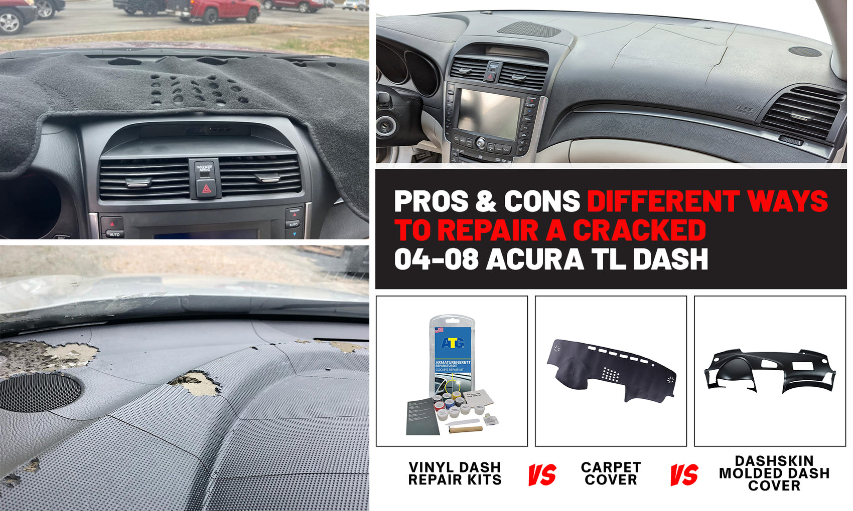 Pros & Cons Different Ways to Repair a Cracked 04-08 Acura TL Dash