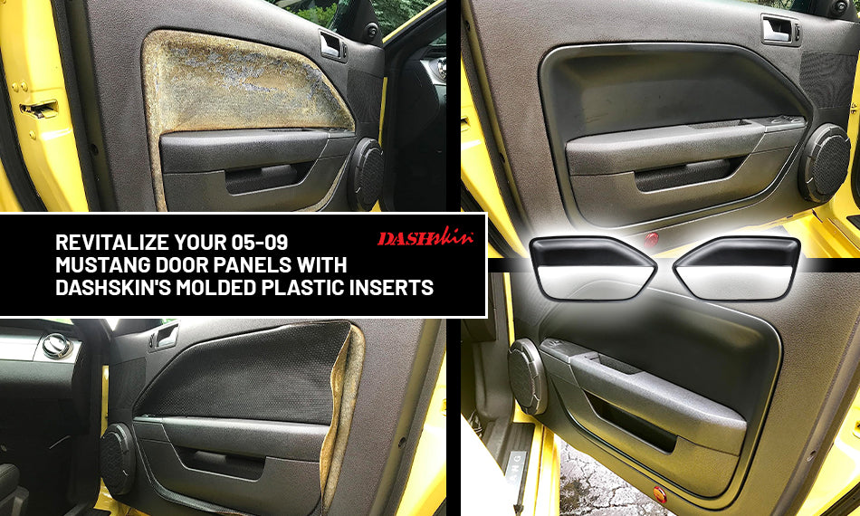 Revitalize Your 05-09 Mustang Door Panels with DashSkin's Molded Plastic Inserts