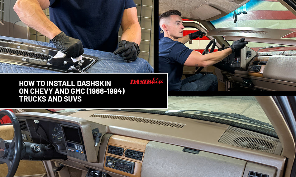 How to Install DashSkin on Chevy and GMC Trucks and SUVs (1988-1994): A Step-by-Step Guide