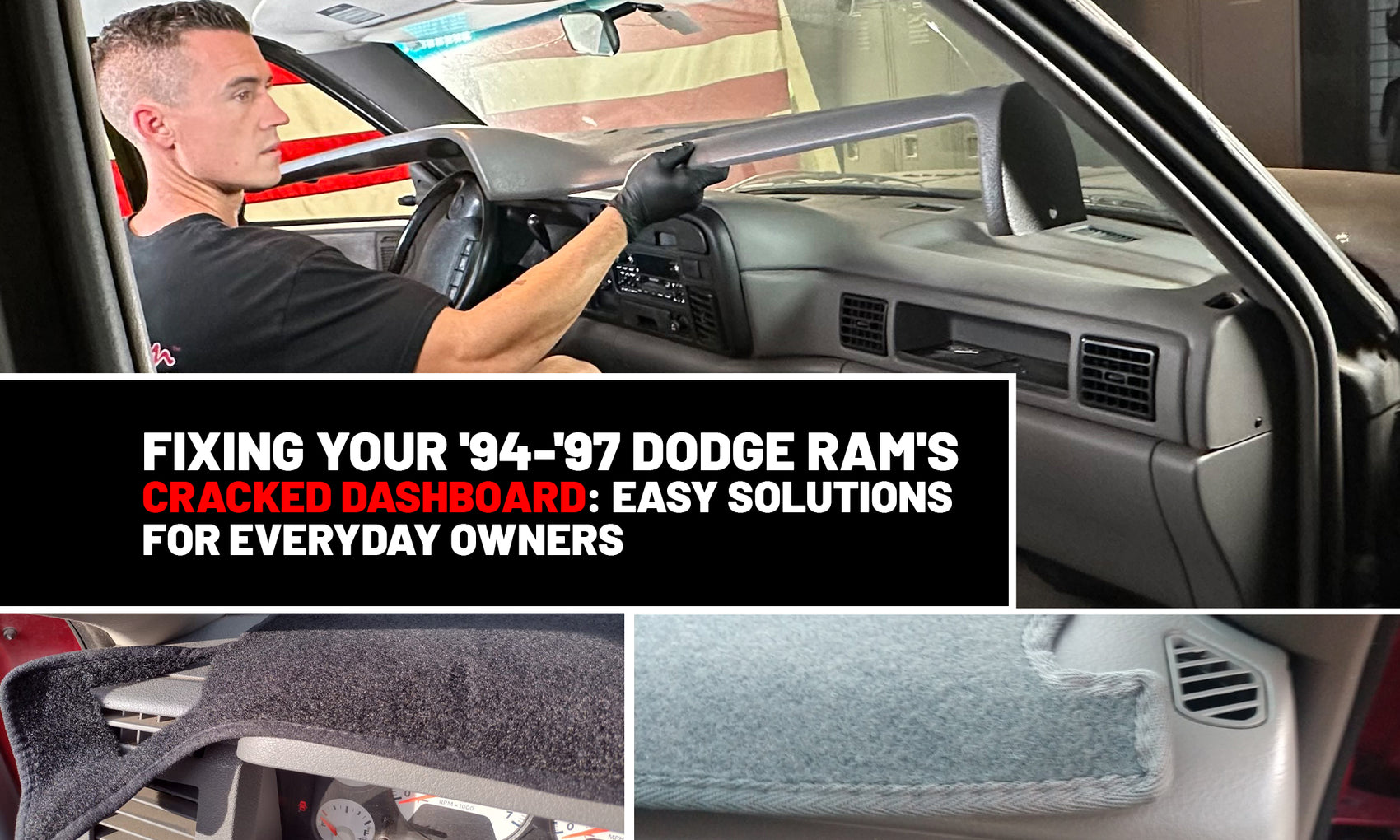 Fixing Your '94-'97 Dodge Ram's Cracked Dashboard: Easy Solutions for Everyday Owners