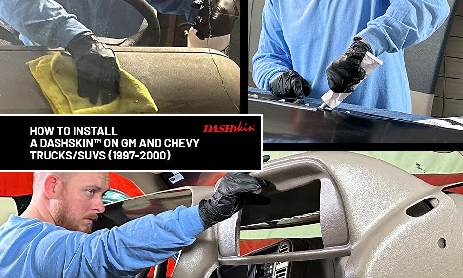 How to Install a DashSkin™ on GM and Chevy Trucks and SUVs (1997-2000)